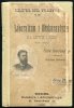 Chmielowski Piotr - Liberalizm i obskurantyzm na Litwie i Rusi. (1815-1823). Z przedmową Bronisława Chlebowskiego.